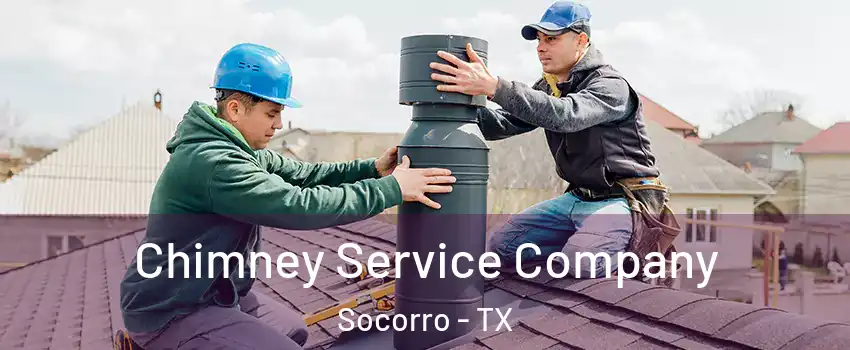  Chimney Service Company Socorro - TX