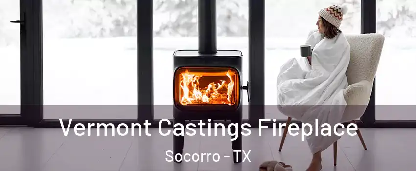  Vermont Castings Fireplace Socorro - TX